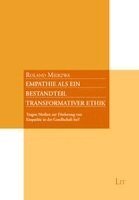 Roland Mierzwa - Empathie als ein Bestandteil transformativer Ethik, Häftad