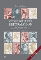 Hans-Gerd Krabbe - Zwölf Köpfe der Reformation, Häftad