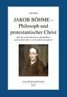 Udo Kern - Jakob Böhme -Philosoph und protestantischer Christ, Häftad
