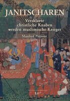 Manfred Pittioni - Janitscharen, Häftad