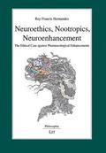 Neuroethics, Nootropics, Neuroenhancement, 109