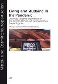 Living and Studying in the Pandemic