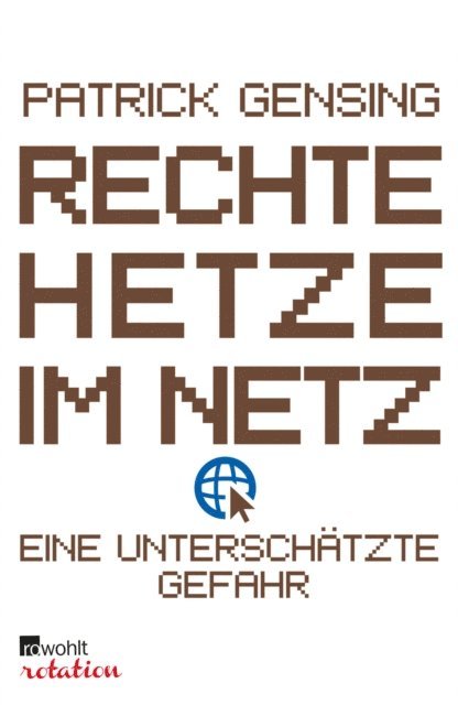 Patrick Gensing - Rechte Hetze im Netz - eine unterschätzte Gefahr, E-bok