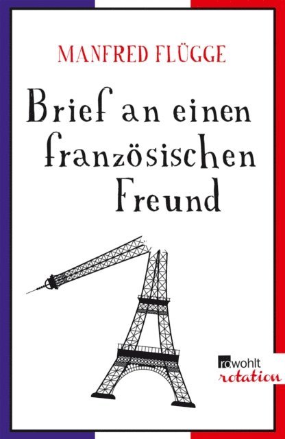 Manfred Flugge - Brief an einen französischen Freund, E-bok