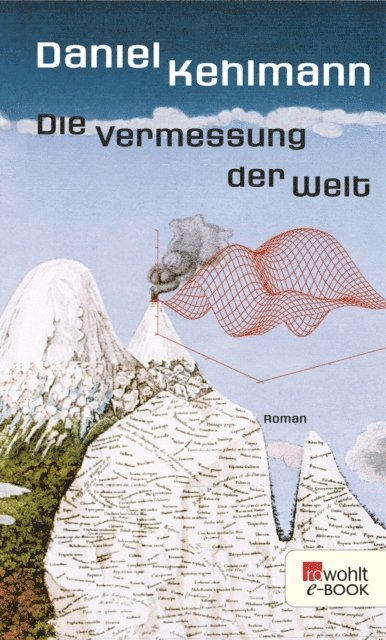 Daniel Kehlmann - Die Vermessung der Welt, E-bok