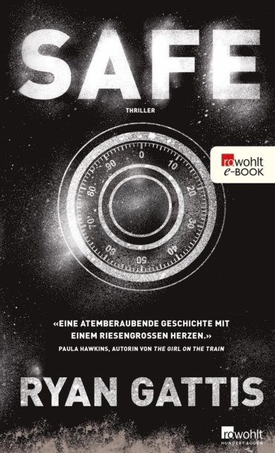 Ryan Gattis - Safe, E-bok. Tillgänglighet: Lägg i varukorg