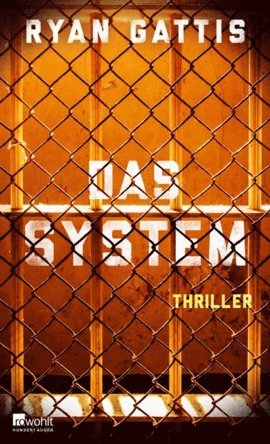 Ryan Gattis - Das System, E-bok