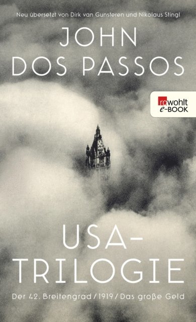 John Dos Passos, Kristian Wachinger - USA-Trilogie, E-bok