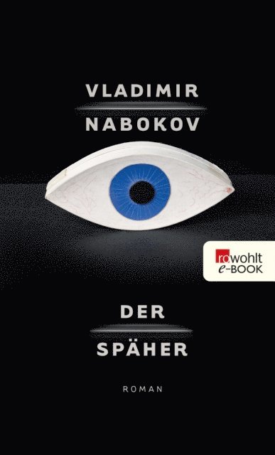 Vladimir Nabokov - Der Späher, E-bok