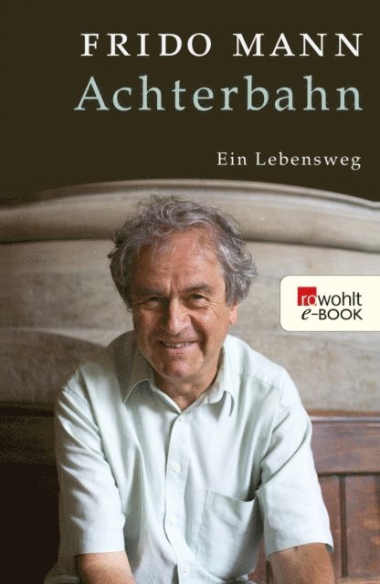 Frido Mann - Achterbahn, E-bok