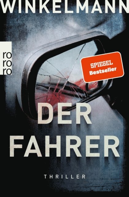 Andreas Winkelmann - Der Fahrer, E-bok