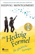 Die Hedvig-Formel für glückliche Teenager