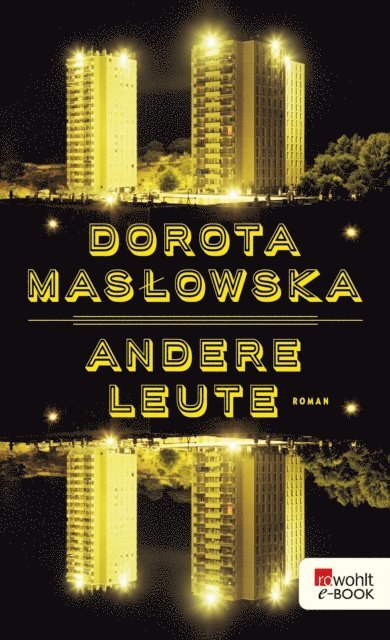 Dorota Maslowska - Andere Leute, E-bok