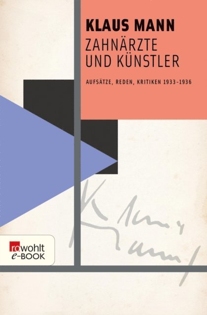 Klaus Mann, Michael Toteberg, Dr. Uwe Naumann - Zahnärzte und Künstler, E-bok