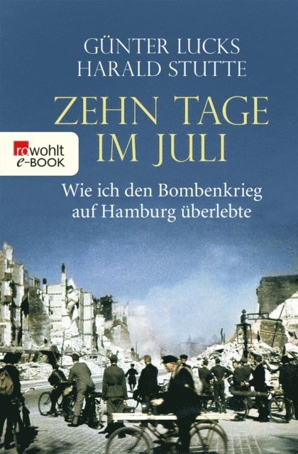 Harald Stutte, Gunter Lucks - Zehn Tage im Juli, E-bok. Tillgänglighet: Lägg i varukorg