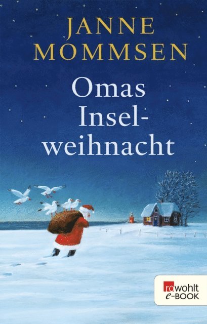 Janne Mommsen - Omas Inselweihnacht, E-bok. Tillgänglighet: Lägg i varukorg