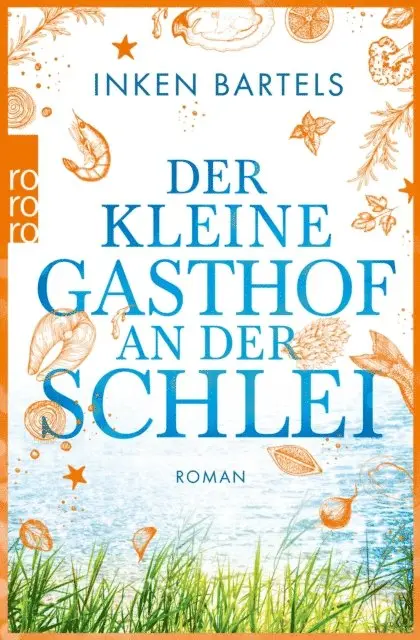 Inken Bartels - Der kleine Gasthof an der Schlei, E-bok. Tillgänglighet: Lägg i varukorg