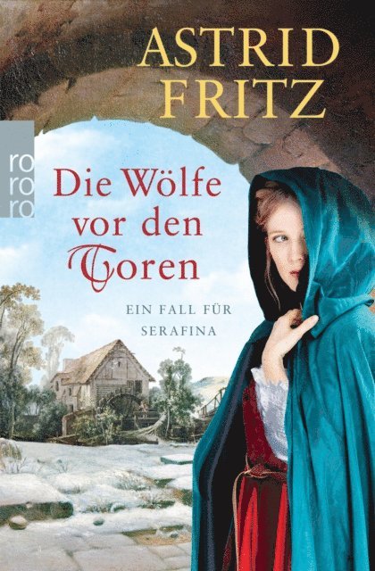 Astrid Fritz - Die Wölfe vor den Toren, E-bok