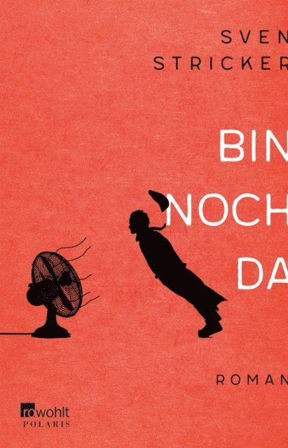 Sven Stricker - Bin noch da, E-bok