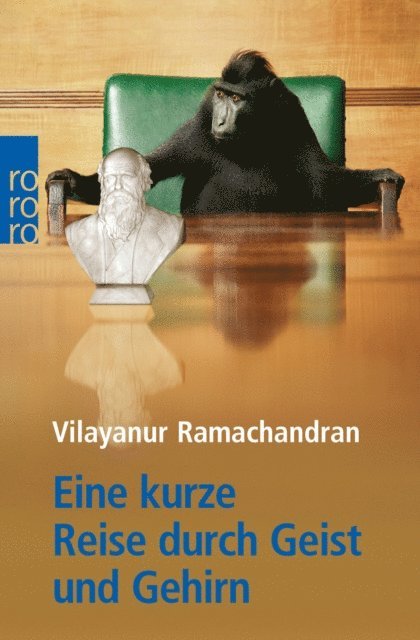 Vilayanur S. Ramachandran - Eine kurze Reise durch Geist und Gehirn, E-bok