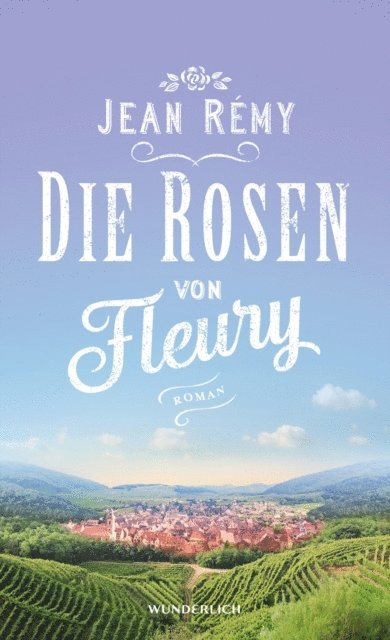 Jean Remy - Die Rosen von Fleury, E-bok
