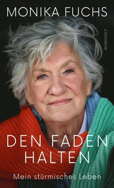 Monika Fuchs - Den Faden halten, E-bok