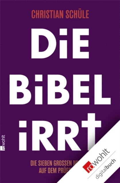 Christian Schule - Die Bibel irrt, E-bok
