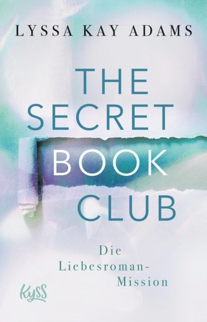Lyssa Kay Adams - The Secret Book Club – Die Liebesroman-Mission, E-bok