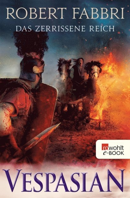 Robert Fabbri - Vespasian: Das zerrissene Reich, E-bok