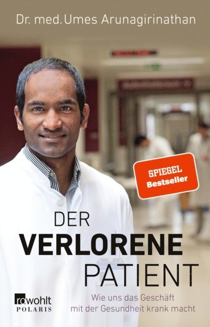 Doris Mendlewitsch, Dr. med. Umes Arunagirinathan - Der verlorene Patient, E-bok