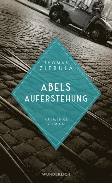 Thomas Ziebula - Abels Auferstehung, E-bok