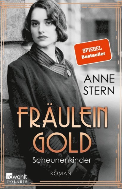 Anne Stern - Fräulein Gold: Scheunenkinder, E-bok