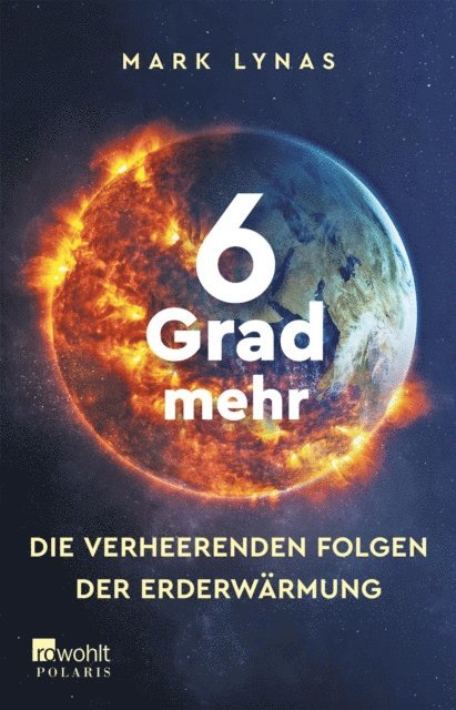 Mark Lynas - 6 Grad mehr, E-bok