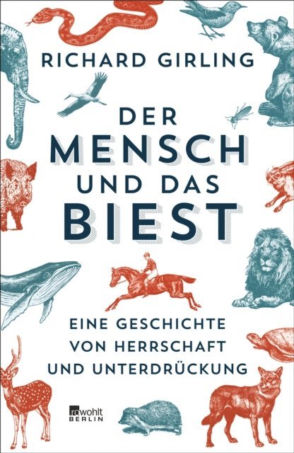 Richard Girling - Der Mensch und das Biest, E-bok. Tillgänglighet: Lägg i varukorg