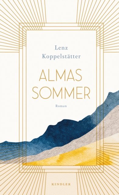Lenz Koppelstatter - Almas Sommer, E-bok