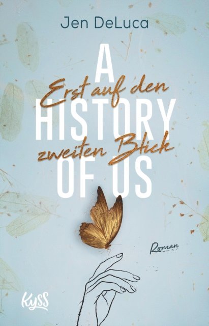Jen DeLuca - A History of Us − Erst auf den zweiten Blick, E-bok