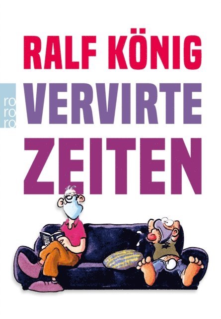 Ralf Konig - Vervirte Zeiten, E-bok