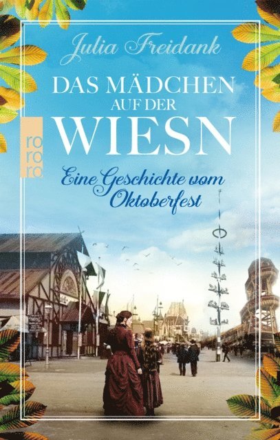 Julia Freidank - Das Mädchen auf der Wiesn, E-bok