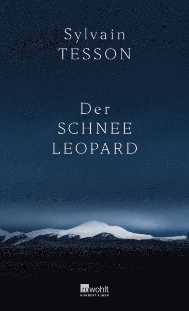 Sylvain Tesson - Der Schneeleopard, E-bok