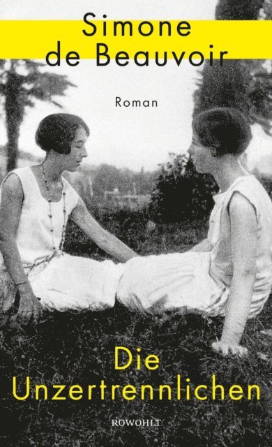 Simone de Beauvoir - Die Unzertrennlichen, E-bok