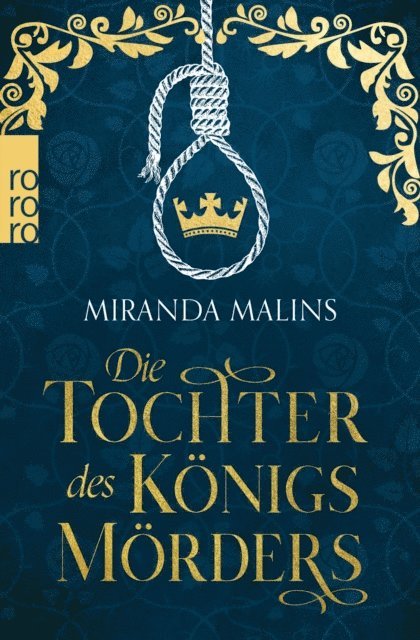 Miranda Malins - Die Tochter des Königsmörders, E-bok