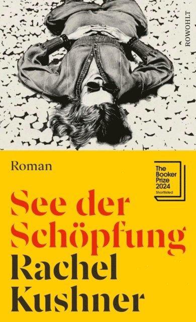 Rachel Kushner - See der Schöpfung, E-bok