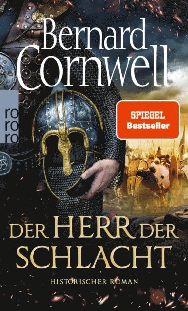 Bernard Cornwell - Der Herr der Schlacht, E-bok