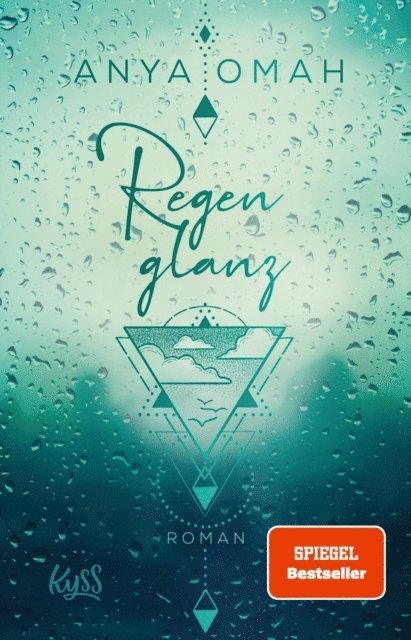 Anya Omah - Regenglanz, E-bok
