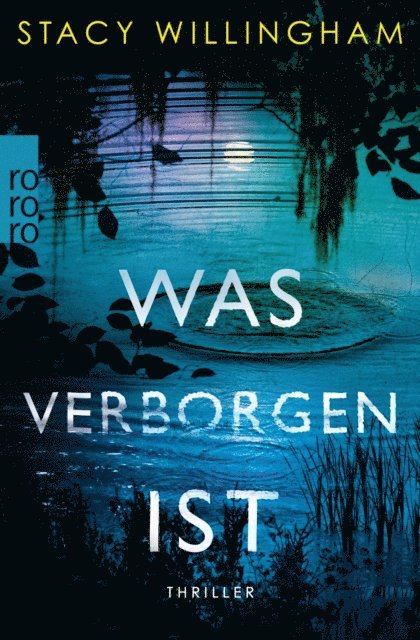 Stacy Willingham - Was verborgen ist, E-bok