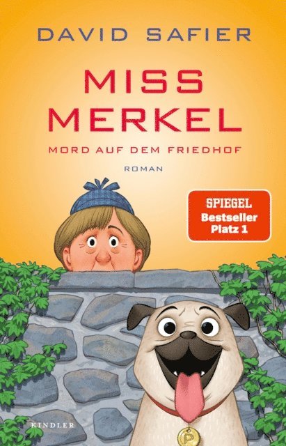 David Safier - Miss Merkel: Mord auf dem Friedhof, E-bok