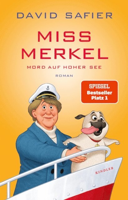 David Safier - Miss Merkel: Mord auf hoher See, E-bok