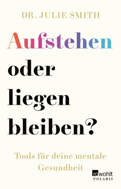 Dr. Julie Smith - Aufstehen oder liegen bleiben?, E-bok