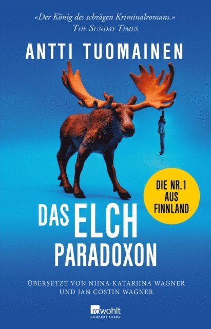 Antti Tuomainen - Das Elch-Paradoxon, E-bok