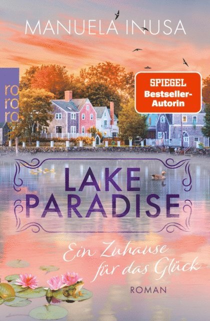 Manuela Inusa - Lake Paradise – Ein Zuhause für das Glück, E-bok